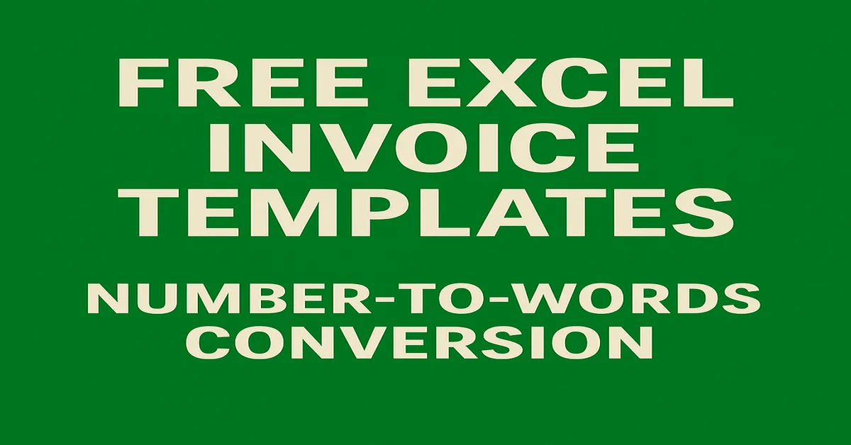 Free Excel invoice templates featuring number-to-words conversion function.