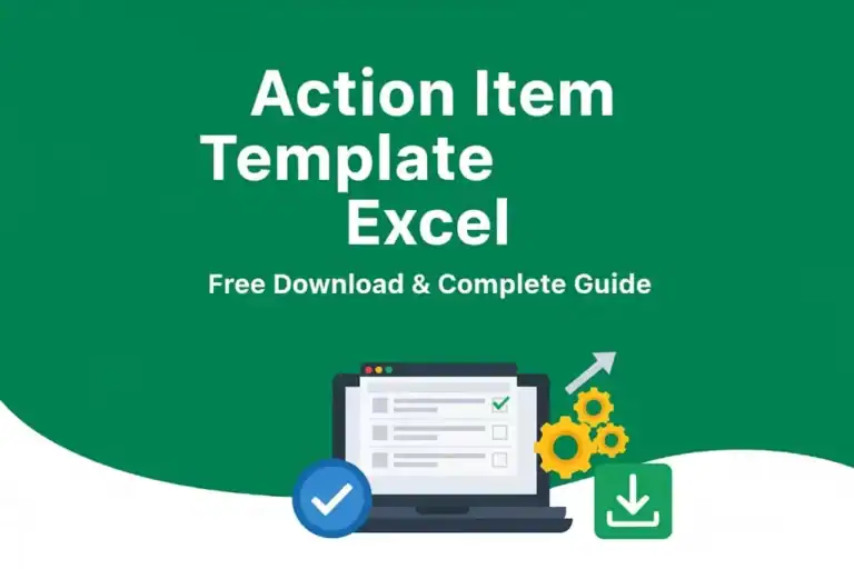 Free Action Item Template Excel download and complete guide for project management, task tracking, and efficient workflow. Features a laptop with a checklist and download icon.